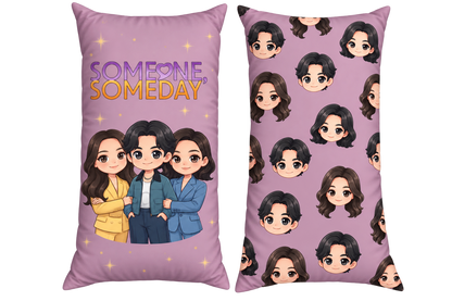 Someone Someday - Long Pillow