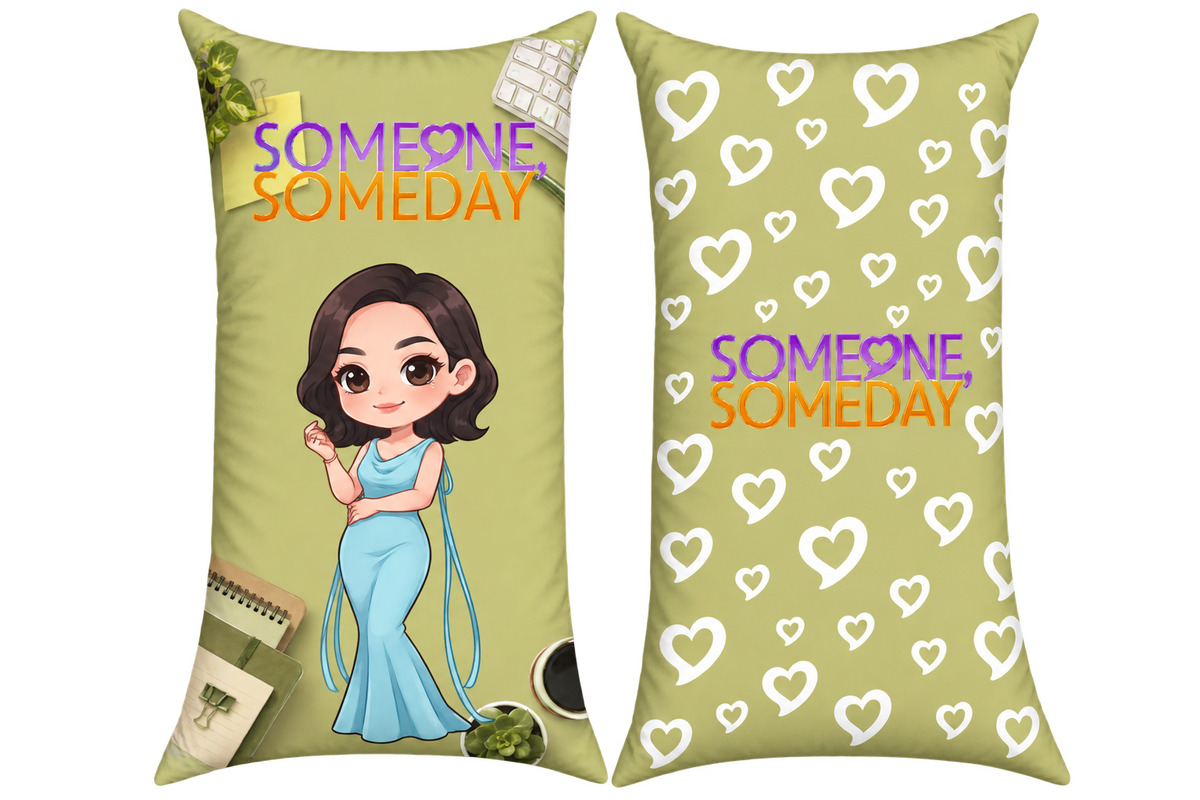 Someone Someday - Long Pillow